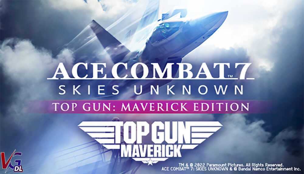 دانلود بازی ACE COMBAT 7 SKIES UNKNOWN TOP GUN Maverick