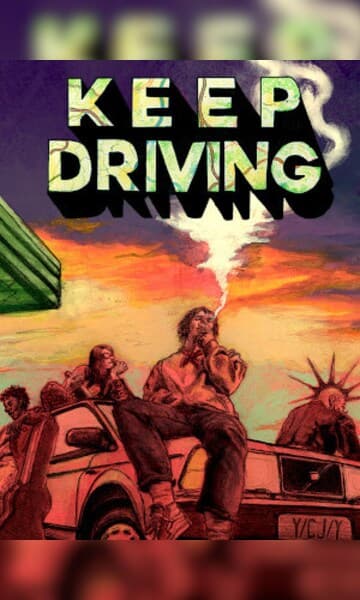 Keep Driving 25e8f9c22d71444384f11201